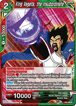King Vegeta, the Insubordinate - Battle Evolution Booster - Rare - EB1-56