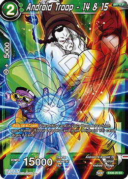 Android Troop - 14 & 15 - Special Anniversary Set - Expansion Rare - EX06-20