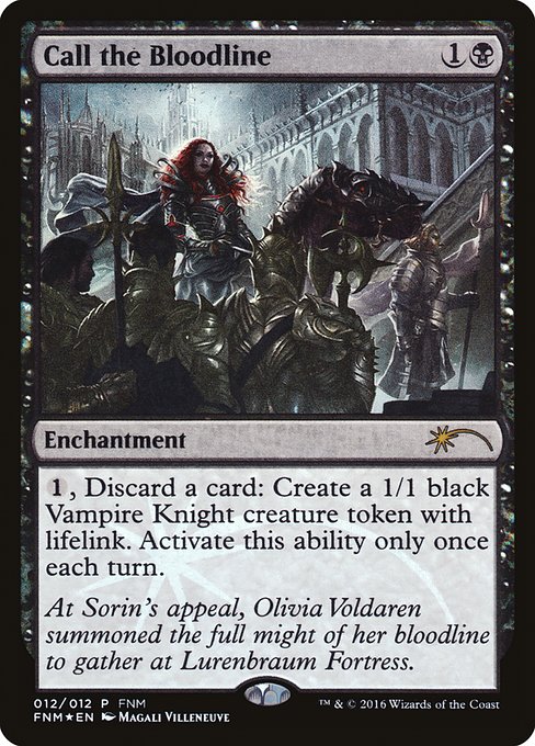 Call the Bloodline - FNM Promos - P - 12
