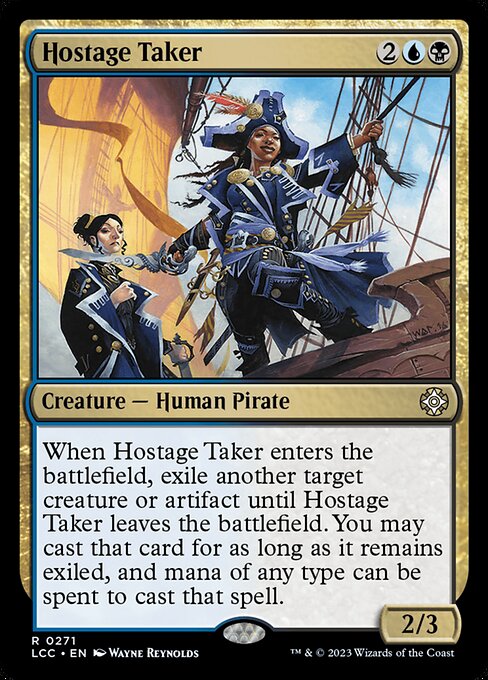 Hostage Taker - Commander: The Lost Caverns of Ixalan - R - 271