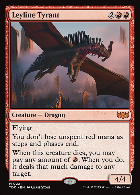 Leyline Tyrant - Commander: Tarkir: Dragonstorm - M - 221