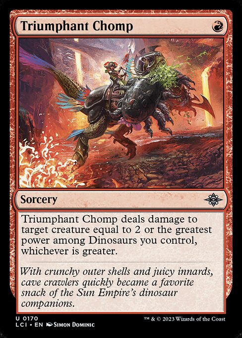 Triumphant Chomp - The Lost Caverns of Ixalan - U - 170