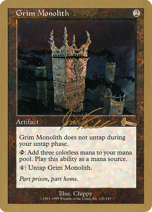 Grim Monolith - 2000 Jon Finkel (ULG) - World Championship Decks - S
