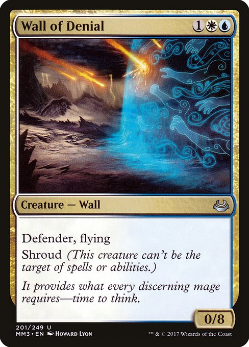 Wall of Denial - Modern Masters 2017 - U - 201