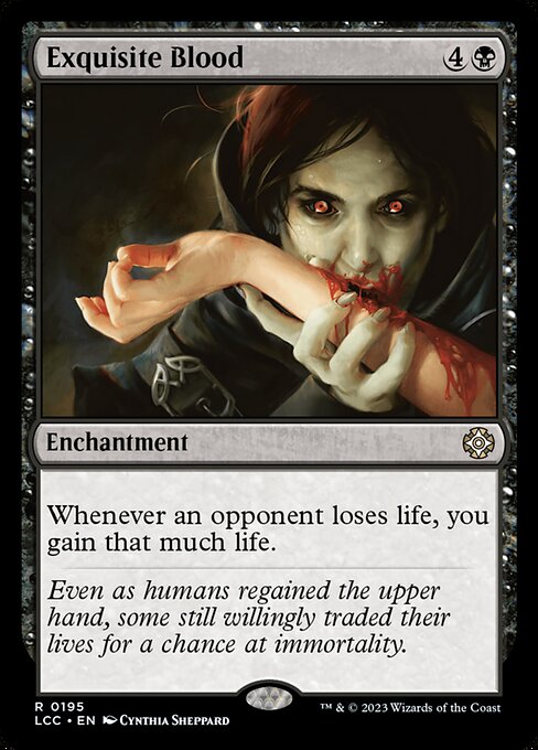 Exquisite Blood - Commander: The Lost Caverns of Ixalan - R - 195