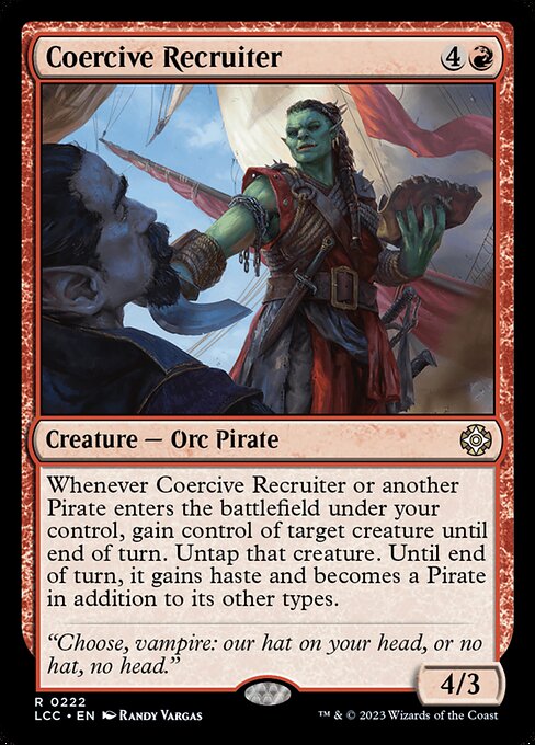 Coercive Recruiter - Commander: The Lost Caverns of Ixalan - R - 222