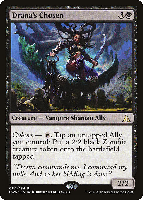 Drana's Chosen - Oath of the Gatewatch - R - 84