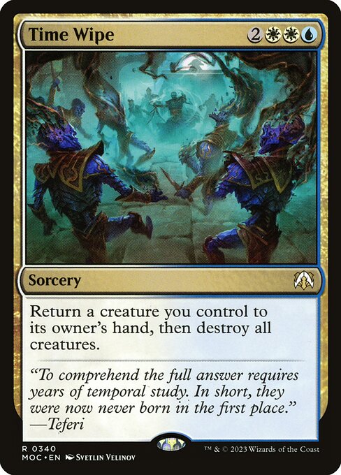 Time Wipe - Commander: March of the Machine - R - 340
