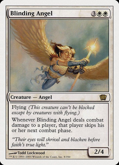 Blinding Angel - 8th Edition - R - 8