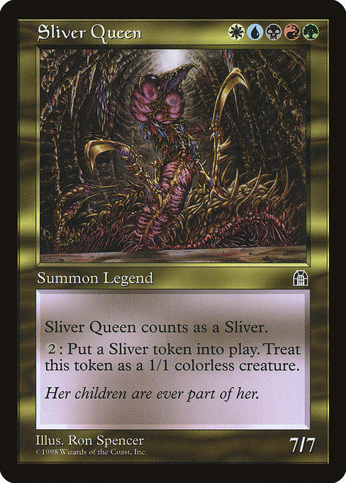 Sliver Queen - Stronghold - R