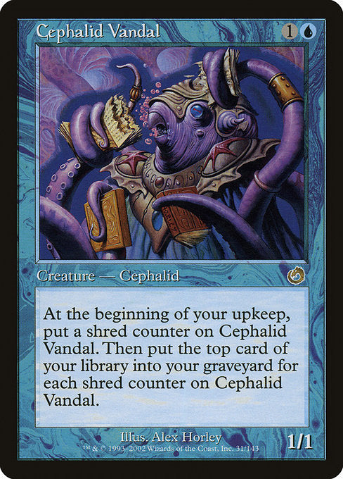 Cephalid Vandal - Torment - R - 31