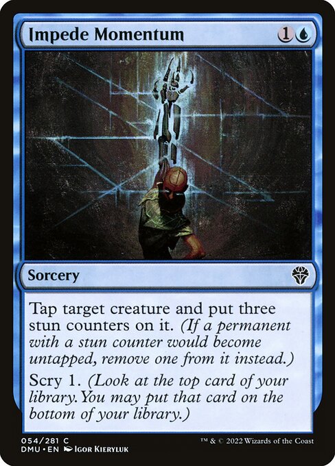Impede Momentum - Dominaria United - C - 54