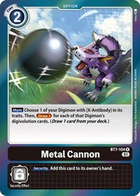Metal Cannon - Next Adventure - Rare - BT7-104 R