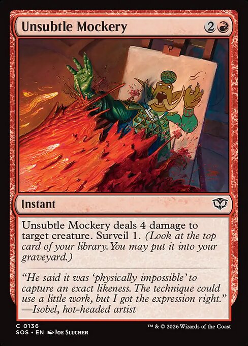 Unsubtle Mockery - Secrets of Strixhaven - C - 136