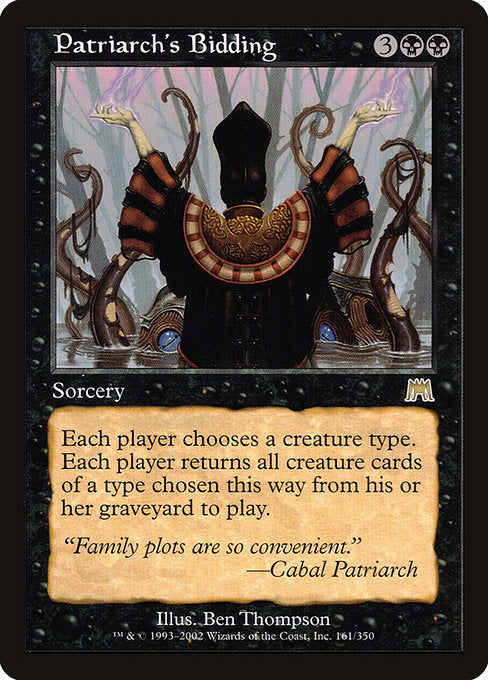 Patriarch's Bidding - Onslaught - R - 161