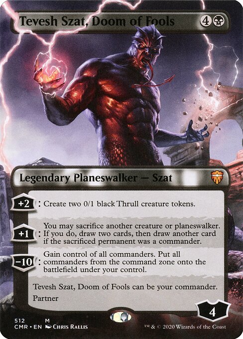 Tevesh Szat, Doom of Fools (Borderless) - Commander Legends - M - 512