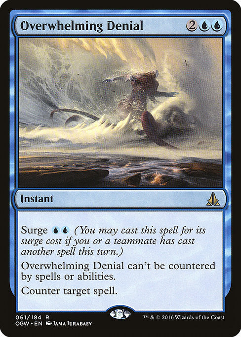 Overwhelming Denial - Oath of the Gatewatch - R - 61