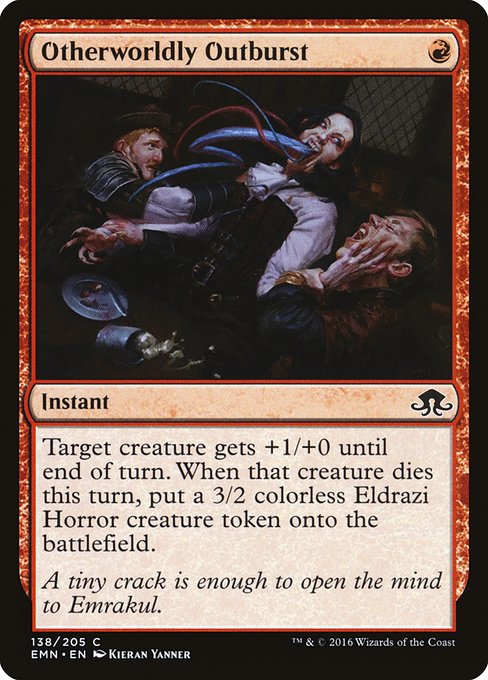Otherworldly Outburst - Eldritch Moon - C - 138