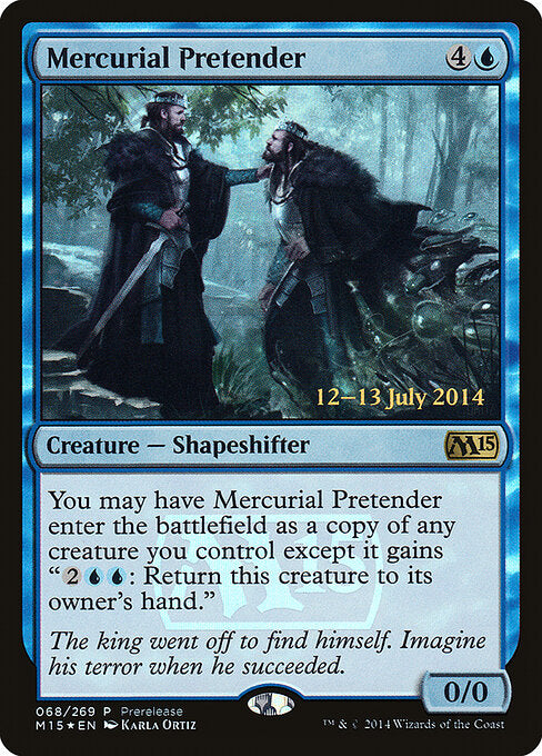 Mercurial Pretender - Prerelease Cards - R - 68