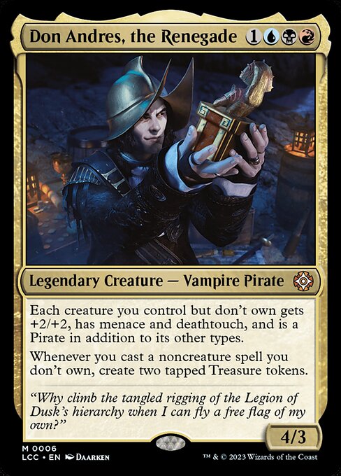 Don Andres, the Renegade - Commander: The Lost Caverns of Ixalan - M - 6