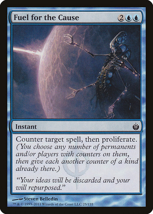 Fuel for the Cause - Mirrodin Besieged - C - 25