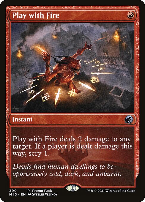 Play with Fire - Promo Pack: Innistrad: Midnight Hunt - P - 390