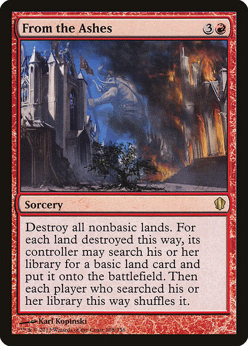 From the Ashes - Commander 2013 - R - 108