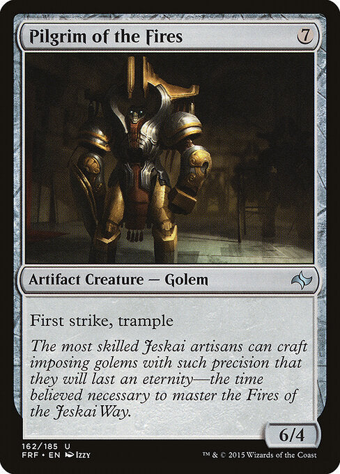 Pilgrim of the Fires - Fate Reforged - U - 162