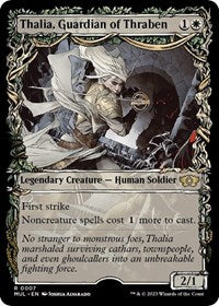 Thalia, Guardian of Thraben - March of the Machine: Multiverse Legends - R - 7