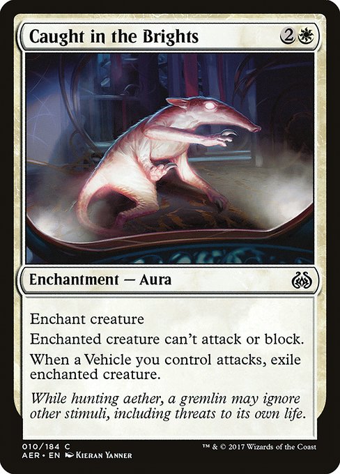 Caught in the Brights - Aether Revolt - C - 10