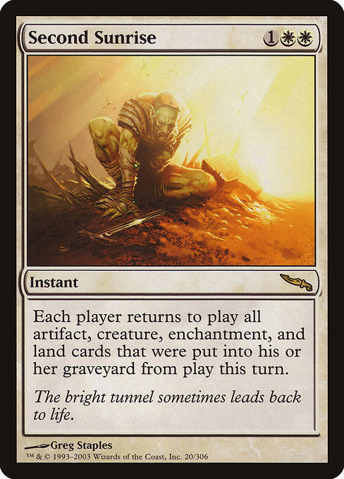 Second Sunrise - Mirrodin - R - 20