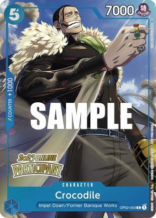 Crocodile (Online Regional 2023) [Participant] - One Piece Promotion Cards - PR - OP02-053