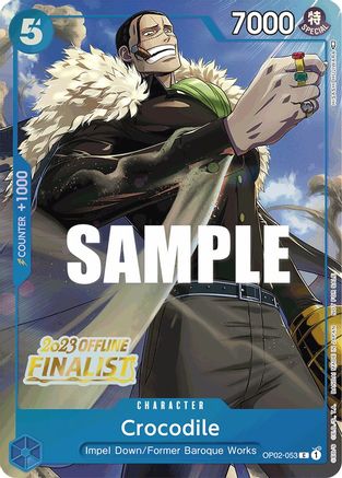 Crocodile (Offline Regional 2023) [Finalist] - One Piece Promotion Cards - PR - OP02-053