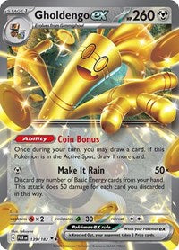 Gholdengo ex - 139/182 - SV04: Paradox Rift - Double Rare - 139/182