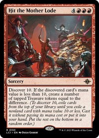 Hit the Mother Lode - The Lost Caverns of Ixalan - R - 153