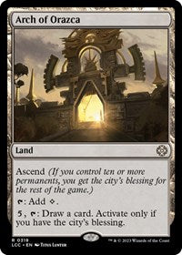 Arch of Orazca - Commander: The Lost Caverns of Ixalan - R - 319