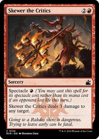 Skewer the Critics - Ravnica Remastered - C - 124
