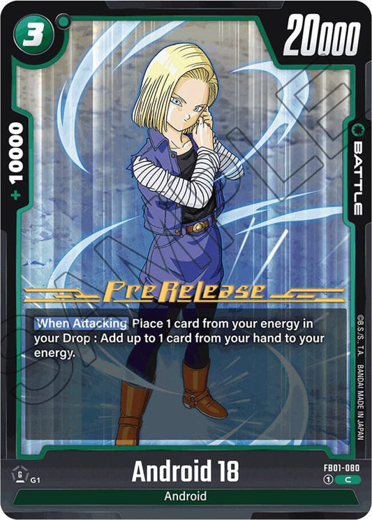 Android 18 - FB01-080 - Awakened Pulse Pre-Release Cards - Common - FB01-080