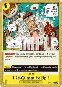 I Re-Quasar Helllp!! - 500 Years in the Future Pre-Release Cards - C - OP07-115