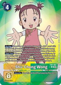 Shu-Chong Wong (Box Promotion Pack: Infernal Ascension) - Infernal Ascension - Uncommon - EX6-064 U