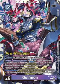 Gulfmon - Secret Crisis Pre-Release Cards - Rare - BT17-070 R