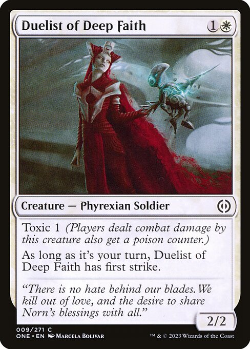 Duelist of Deep Faith - Phyrexia: All Will Be One - C - 9