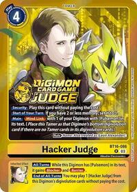 Hacker Judge (Judge Pack 6) - Beginning Observer - Promo - BT16-086 R