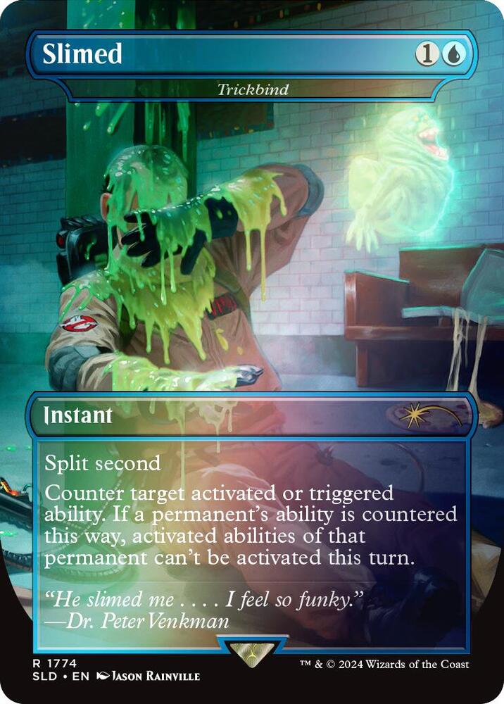 Slimed - Trickbind (Rainbow Foil) - Secret Lair Drop Series - R - 1774