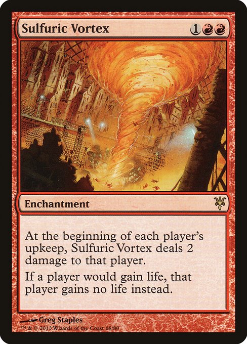 Sulfuric Vortex - Duel Decks: Sorin vs. Tibalt - R - 68