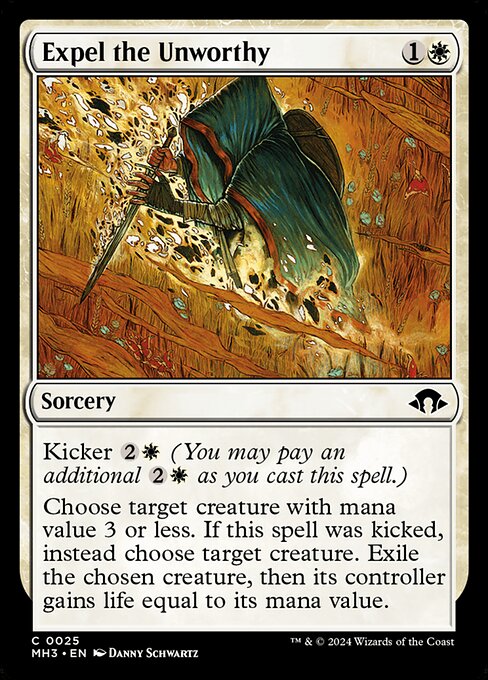 Expel the Unworthy - Modern Horizons 3 - C - 25