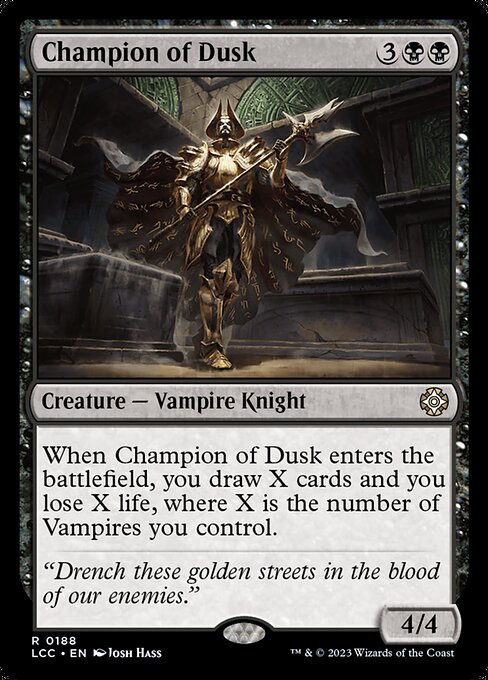 Champion of Dusk - Commander: The Lost Caverns of Ixalan - R - 188