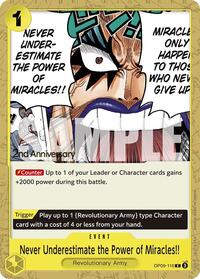 Never Underestimate the Power of Miracles!! - Emperors in the New World: 2nd Anniversary Tournament Cards - C - OP09-116