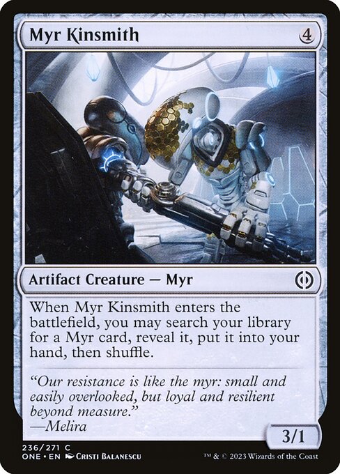 Myr Kinsmith - Phyrexia: All Will Be One - C - 236
