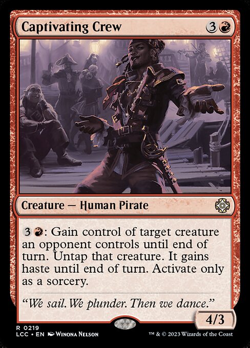 Captivating Crew - Commander: The Lost Caverns of Ixalan - R - 219